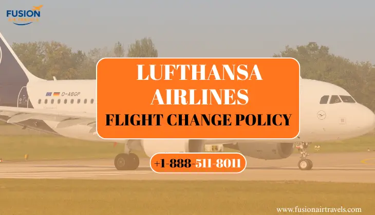 Lufthansa Airlines Flight Change Policy